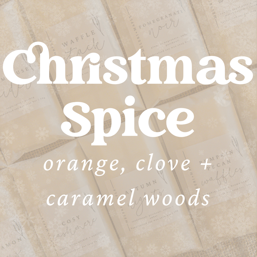 Christmas Spice Scented Snap Bar Wax Melt