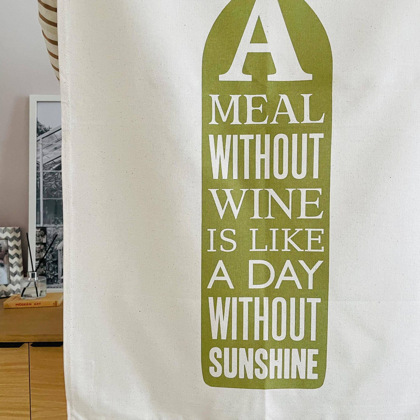 A Meal Without Wine - Tea Towel - *Clearance*