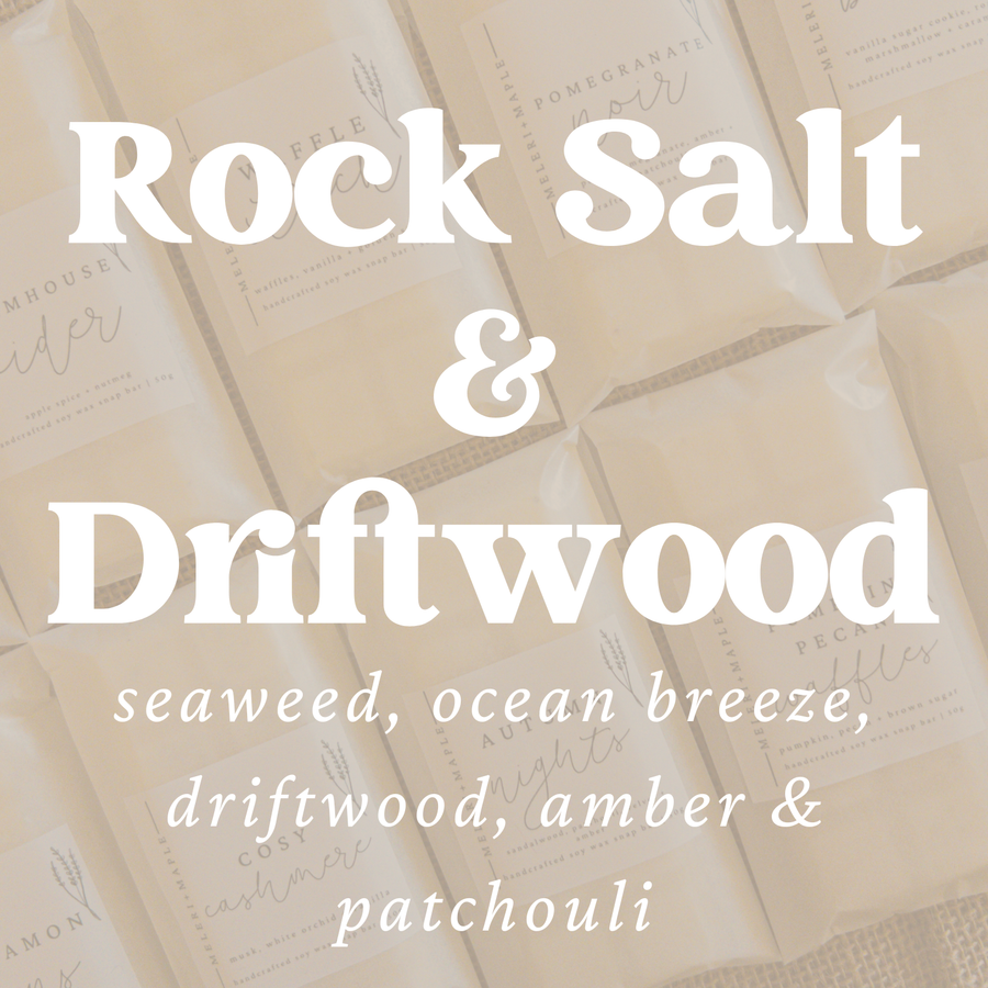 Rock Salt & Driftwood Scented Snap Bar Wax Melt